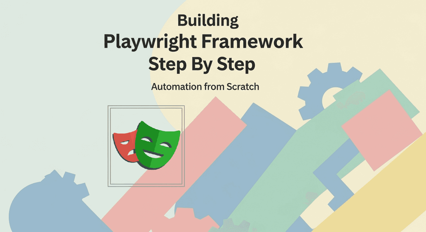 Building Playwright Framework Step By Step